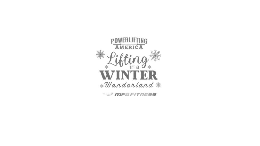 2025 Powerlifting America Lifting In A Winter Wonderland